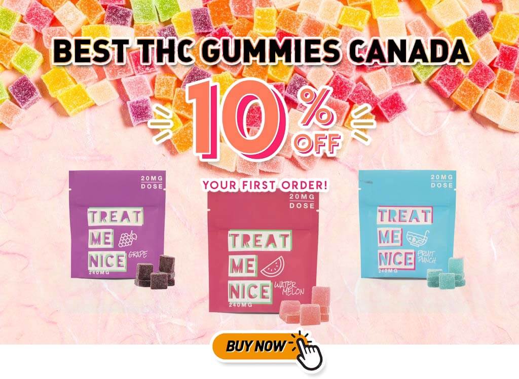 Best THC Gummies Canada | Treat Me Nice